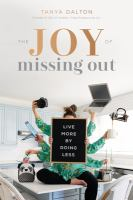 The_joy_of_missing_out